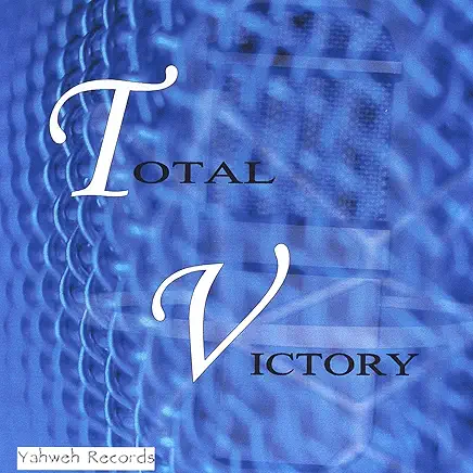 Total Victory - Total Praise